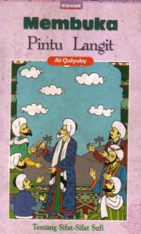 Membuka pintu langit : tentang sifat-sifat sufi