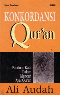 Konkordansi qur'an : panduan kata dalam kencari ayat qur'an
