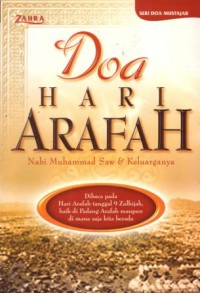 Doa hari arafah : Nabi Muhammad saw dan keluarganya
