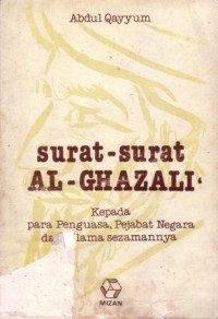 Surat-surat Al-Ghazali kepada para penguasa,pejabat negara dan ulama sejamannya