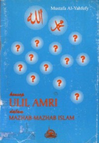 Konsep ulil amri dalam mazhab islam