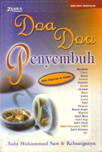 Doa-doa penyembuh dari alquran dan hadis : Nabi Muhammad saw dan keluarga