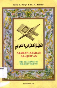 Ajaran-ajaran al-qur'an : the teaching of the holy qur'an