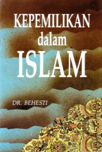 Kepemilikan dalam islam