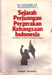 Sejarah perjuangan pergerakan kebangsaan indonesia (pendidikan sejarah perjuangan bangsa)
