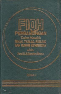 Fiqih perbandingan dalam masalah nikah-thalaq-rudjuk-dan hukum kewarisan