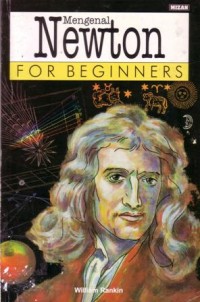 mengenal newton : for beginners