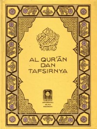 Al-qur'an dan tafsirnya jilid lV juz 10-11-12