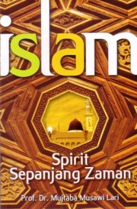 Islam spirit sepanjang zaman