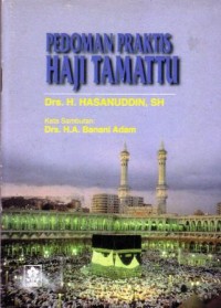 Pedoman praktis haji tamattu
