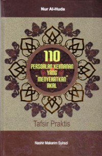 110 persoalan keimanan yang menyehatkan akal