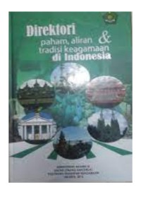 direktori paham aliran dan tradisi keagamaan di indonesia