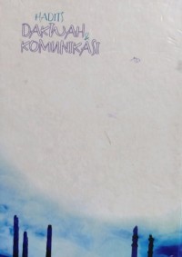 Hadits dakwah dan komunikasi