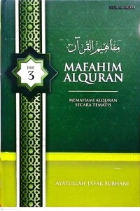 Mafahim Alquran: Memahami Alquran Secara Tematis Jilid 3