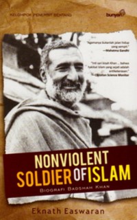 Nonviolent Soldier Of Islam Biografi Badshan Khan