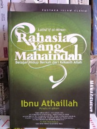 Rahasia yang Muhammad: belajar hidup berkah dari kekasih allah