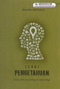 teori pengetahuan catatan krisis atas berbagai isu epistemologis