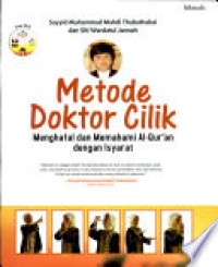 Metode doktor cilik; menghafal dan memahami Al-Qur'an dengan isyarat
