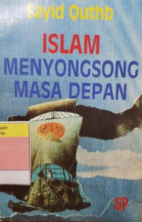 Islam menyongsong masa depan