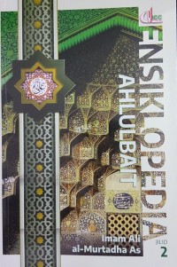 Ensiklopedia Ahlulbait Jilid 2 ; Imam Ali al-Murthadha As