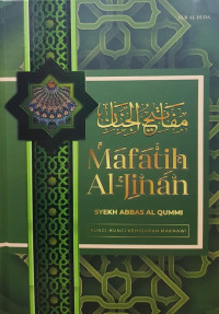 Mafatih Al-Jinan: kunci-kunci kehidupan maknawi