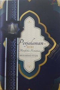 Perjalanan Roh: metafisika kematian