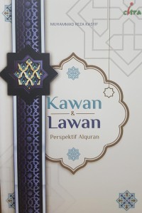 Kawan dan Lawan; Prespektif alquran
