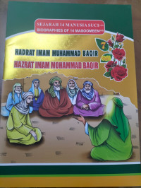 Sejarah 14 Manusia Suci : Hadrat Imam Muhammad Baqir