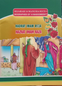 Sejarah 14 Manusia Suci : Hadrat Imam Reza