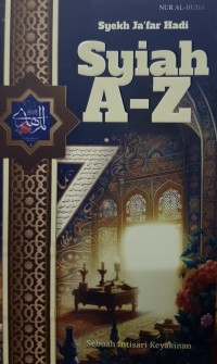 Syiah A-Z: Sebuah intisari islam
