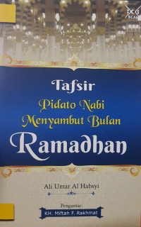 Tafsir Pidato Nabi Menyambut Bulan Ramadhan