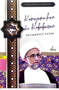 Kemajemukan dan Kebebasan Perspektif Islam