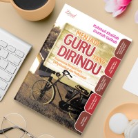 Menjadi Guru yang Dirindu