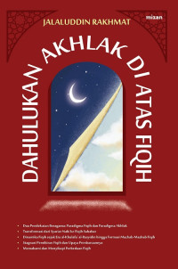 Dahulukan Akhlak Di Atas Fiqih