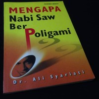 Mengapa nabi SAW berpoligami