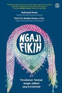 Ngaji Fikih: Pemahaman Tekstual dengan Aplikasi yang Kontekstual