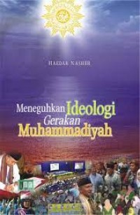 meneguhkan ideologi gerakan muhammadiyah