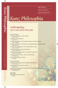 Kanz Philosophia: a jurnal for islamic philosophy, mysticism and religious studies: Anthropology and transcendent philosophy