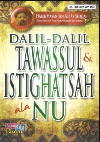 dalil-dalil tawasul dan istighatsah ala NU