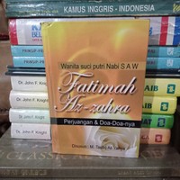Wanita Suci Putri Nabi SAW fatimah az-zahra: perjuangan dan dao-doanya