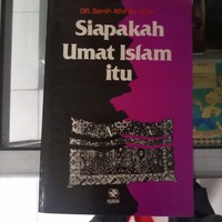 Siapakah umat islam itu