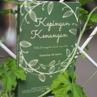 Kepingan kenangan: Sebuah kumpulan kisah masa lalu