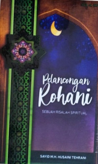 Pelancongan Rohani; Sebuah Risalah Spiritual