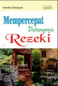 Mempercepat datangnya rezeki