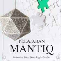 pelajaran mantiq; perkenalan dasar-dasar logika muslim