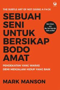 Sebuah Seni untuk Bersikap Bodo Amat seni
