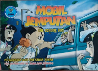 Mobil Jemputan : Petualangan BeNN dan Kawan-kawan