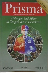 Image of Prisma: Hubungan Sipil-Militer di Tengah Krisis Demokrasi
