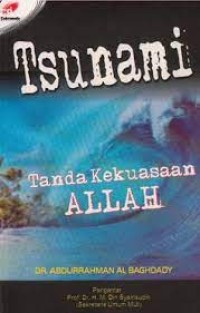 Tsunami tanda kekuasaan Allah