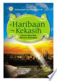 Diharibaan sang kekasih : ulasan doa-doa khusus ramadan